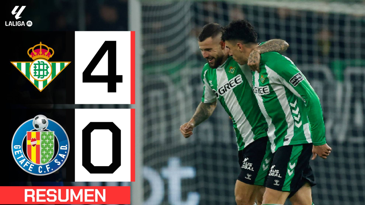 Betis 4-0 Getafe | Resumen LaLiga