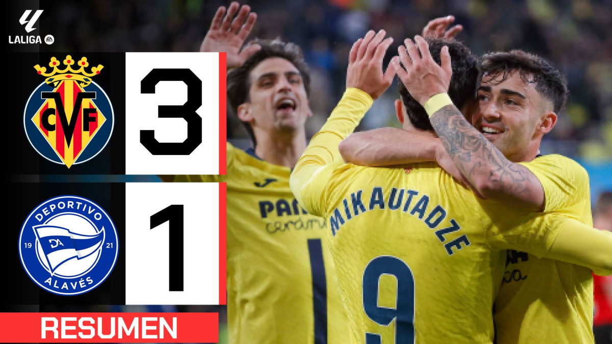 Villarreal 3-1 Alavés | Resumen LaLiga