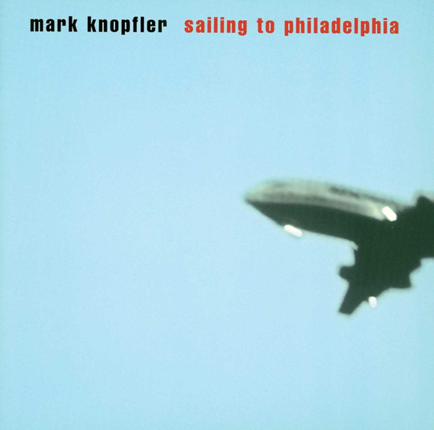 knopfler mark sailing to philadelphia